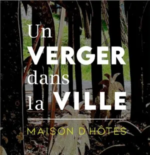 Image of Un Verger dans la Ville