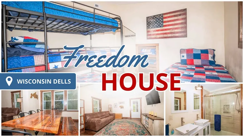Freedom House at Wisconsin Dells! - Image 1