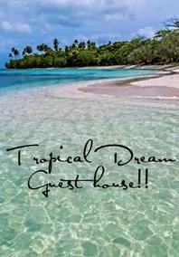 Tropical Dream Guest House - Image 2
