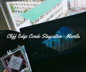 Cliff Edge Condo Staycation - Manila - Image 5
