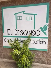 El descanso casa-hotel zacatlán. - Reception